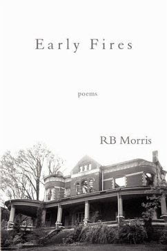 Early Fires - Morris, Rb; Morris, R. B.