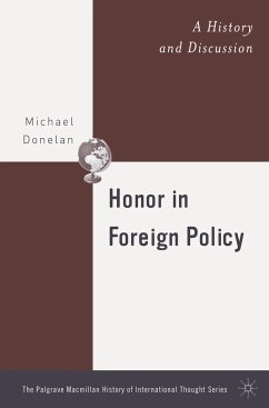 Honor in Foreign Policy - Donelan, M.