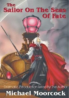 Elric Volume 2: The Sailor on the Seas of Fate - Moorcock, Michael