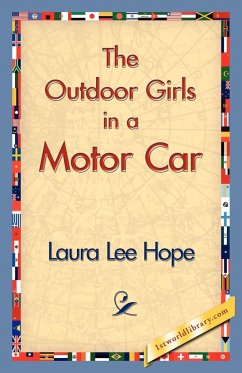 The Outdoor Girls in a Motor Car - Hope, Laura Lee