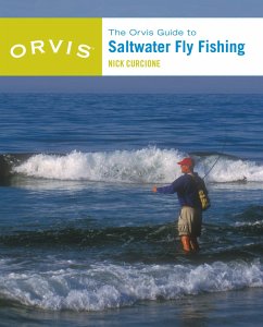 Orvis Guide to Saltwater Fly Fishing, New and Revised - Curcione, Nick