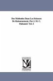 Des Méthodes Dans Les Sciences De Raisonnement, Par J. M. C. Duhamel. Vol. 4