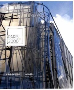 Paris 2000+: New Architecture - Lubell, Sam