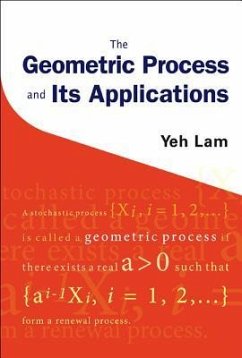 The Geometric Process and Its Applications - Lam, Yeh