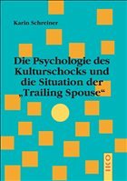 Die Psychologie des Kulturschocks und die Situation der 'Trailing Spouse'