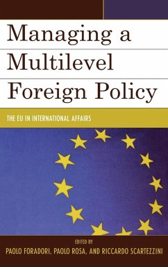 Managing a Multilevel Foreign Policy