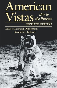 American Vistas, Volume 2 - Dinnerstein, Leonard / Jackson, Kenneth T. (eds.)