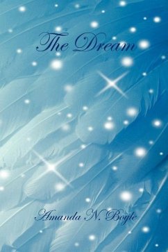 The Dream - Boyle, Amanda N.