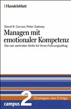 Managen mit emotionaler Kompetenz - Caruso, David R. / Salovey, Peter