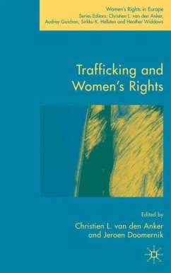 Trafficking and Women's Rights - Anker, Christien van den
