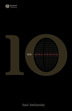 10 Moral Paradoxes - Smilansky, Saul