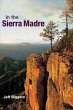 In the Sierra Madre - Bild 1