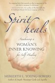 Spirit Heals