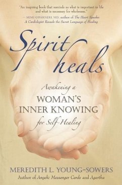 Spirit Heals - Young-Sowers, Meredith L