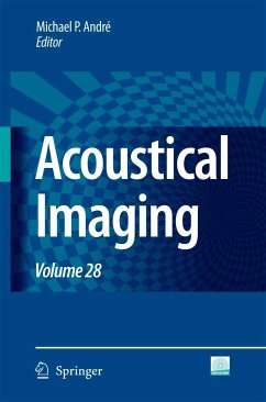 Acoustical Imaging - André, Michael P. (ed.)