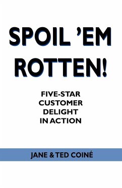 Spoil 'em Rotten! - Coine, Jane & Ted