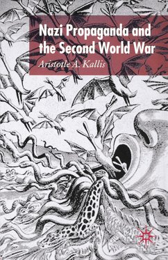 Nazi Propaganda and the Second World War - Kallis, A.