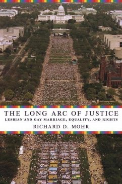 The Long Arc of Justice - Mohr, Richard