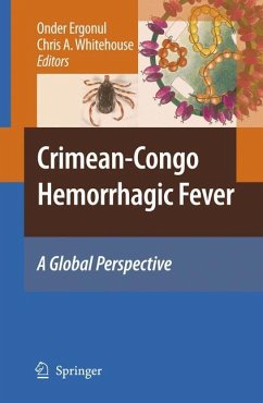 Crimean-Congo Hemorrhagic Fever - Ergonul, Onder / Whitehouse, Chris C. (eds.)