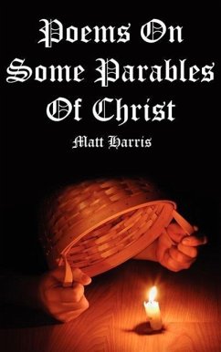 Poems On Some Parables Of Christ