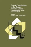 Formal Contributions to the Theory of Public Choice