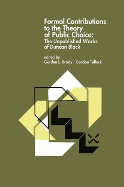 Formal Contributions to the Theory of Public Choice - Brady, Gordon L. / Tullock, G. (Hgg.)