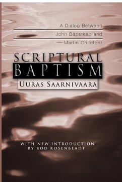 Scriptural Baptism - Saarnivaara, Uuras