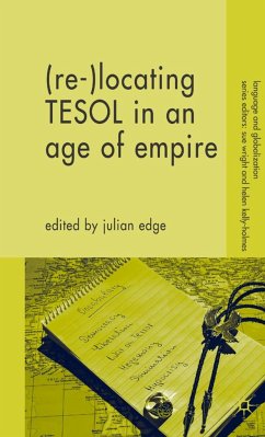 (Re-)Locating TESOL in an Age of Empire - Edge, Julian
