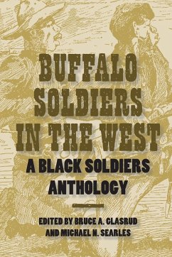 Buffalo Soldiers in the West - Glasrud, Bruce A.