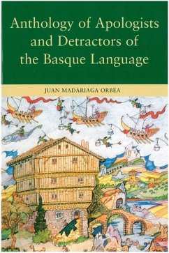 Anthology of Apologists and Detractors of the Basque Language - Orbea, Juan Madariaga