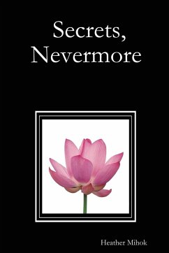 Secrets, Nevermore - Mihok, Heather