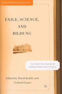 Exile, Science and Bildung - Gabrisch, Hubert / Jens, Hölscher