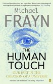 The Human Touch