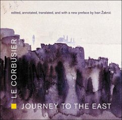 Journey to the East - Le Corbusier
