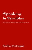 Speaking in Parables