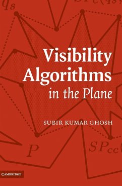 Visibility Algorithms in the Plane - Ghosh, Subir Kumar