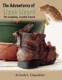 The Adventures of Lizah Lizard - Lingenfelser, Lynda