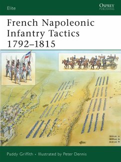 French Napoleonic Infantry Tactics 1792-1815 - Griffith, Paddy
