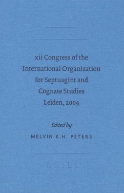 XII Congress of the International Organization for Septuagint and Cognate Studies Leiden, 2004 - Peters, Melvin