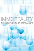 Immortality