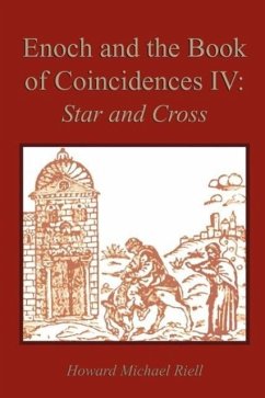 Enoch and the Book of Coincidences IV - Riell, Howard Michael