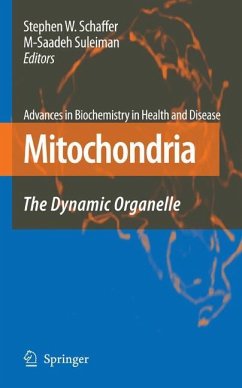 Mitochondria - Schaffer, Stephen W. (Volume ed.) / Suleliman, M. Saadah