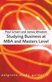 Studying Business at MBA and Masters Level Studying Business at MBA and Masters Level