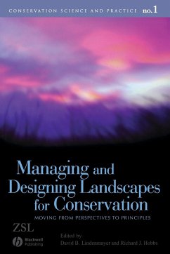 Managing and Designing Landscapes for Conservation - Lindenmayer