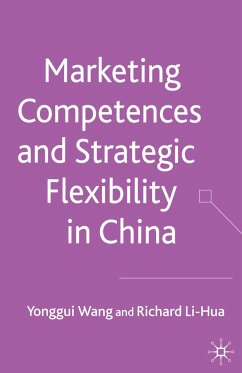 Marketing Competences and Strategic Flexibility in China - Wang, Y.;Li-Hua, R.