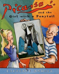 Picasso and the Girl with a Ponytail - Anholt, Laurence