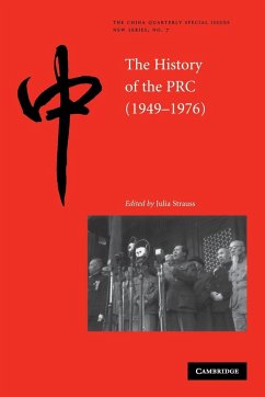 The History of the People's Republic of China, 1949-1976 - Strauss, Julia (ed.)
