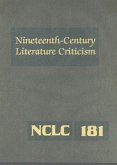 Nineteenth-Century Literature Criticism: Excerpts from Criticism of the Works of Nineteenth-Century Novelists, Poets, Playwrights, Short-Story Writers