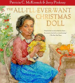 The All-I'll-Ever-Want Christmas Doll - Mckissack, Patricia C.