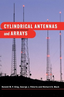 Cylindrical Antennas and Arrays - King, Ronold W. P.; Fikioris, George J.; Mack, Richard B.